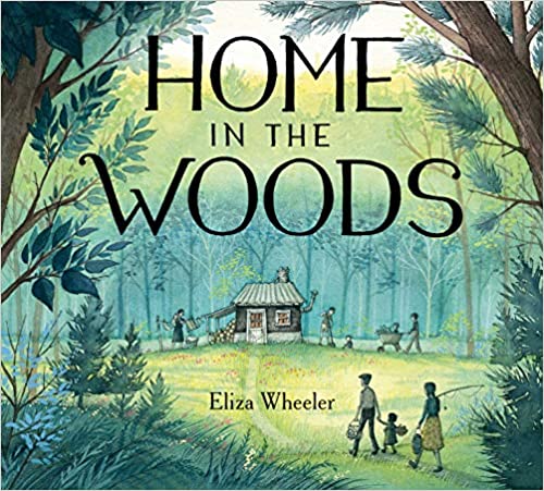 Home in the Woods - Beautiful Feet Books.jpg