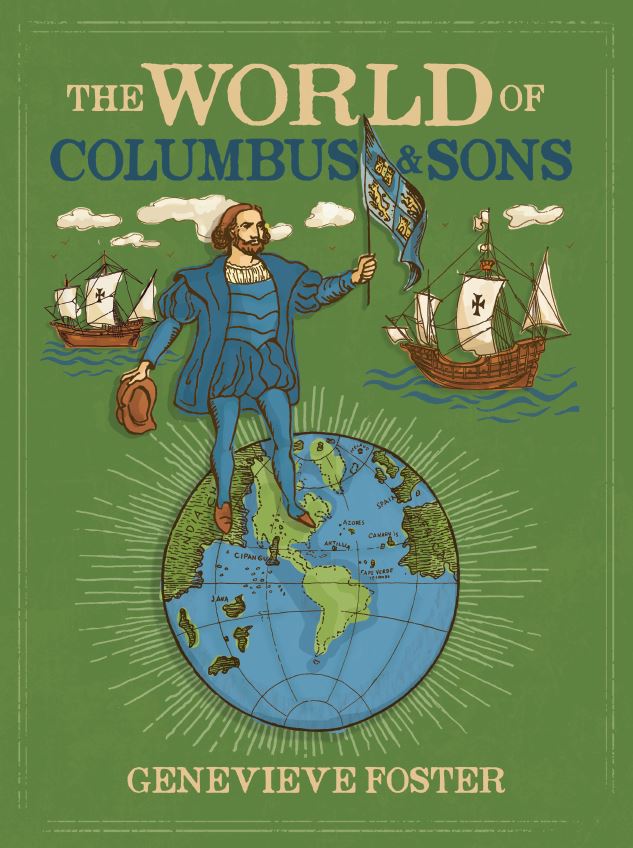 The World of Columbus and Sons by Genevieve Foster - Beautiful Feet Books.JPG