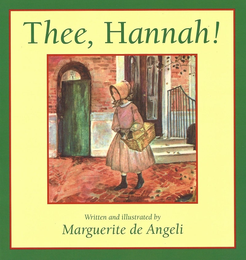 Thee, Hannah! - Beautiful Feet Books.jpg