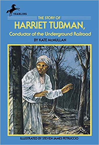 The story of Harriet Tubman